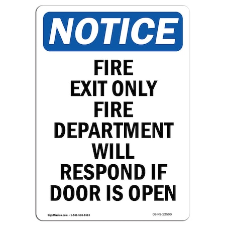 OSHA Notice Sign, Fire Exit Only Fire Department, 7in X 5in Decal
